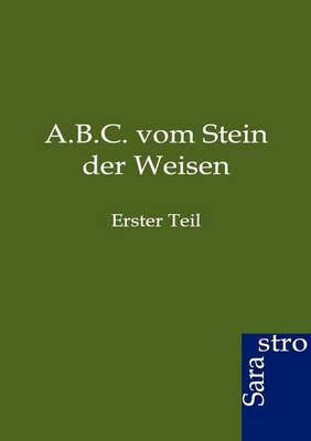 A.B.C. Vom Stein Der Weisen (Paperback)