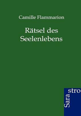 Ratsel Des Seelenlebens (Paperback)
