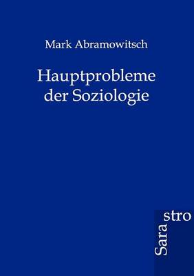 Hauptprobleme Der Soziologie (Paperback)