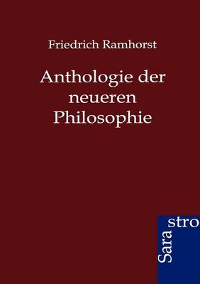 Anthologie Der Neueren Philosophie (Paperback)