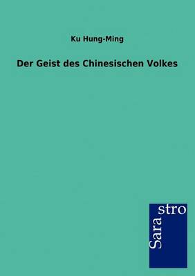 Der Geist Des Chinesischen Volkes (Paperback)