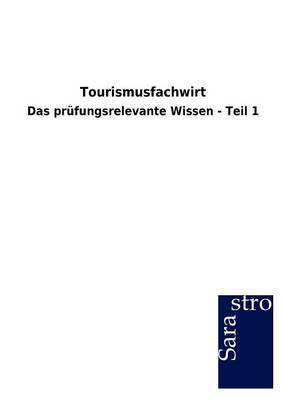 Tourismusfachwirt (Paperback)