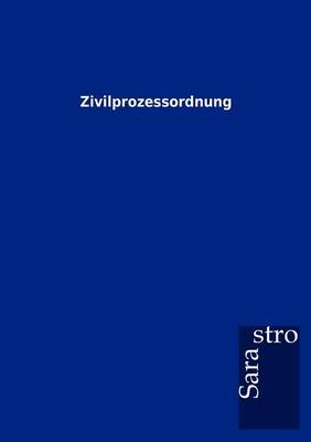 Zivilprozessordnung (Paperback)