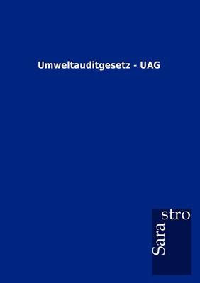 Umweltauditgesetz - Uag (Paperback)