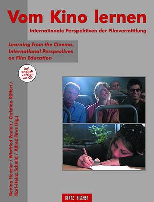 Learning from the Cinema: International Perspecticves on Film Education