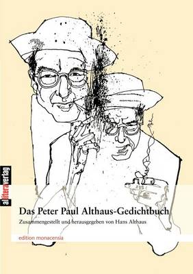 Das Peter Paul Althaus-Gedichtbuch (Paperback)