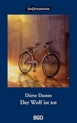Der Wolf Ist Tot (Paperback)