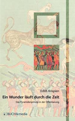 Ein Wunder L uft Durch Die Zeit (Paperback)