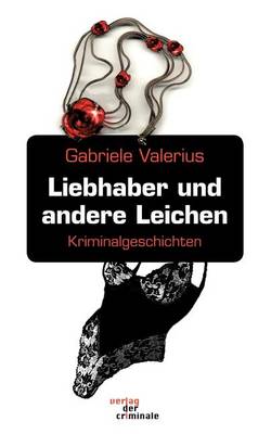 Liebhaber Und Andere Leichen (Paperback)