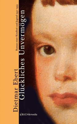 Gluckliches Unvermogen (Paperback)