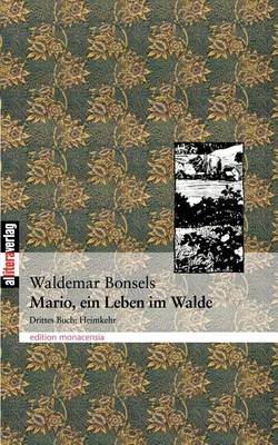 Mario, Ein Leben Im Walde Teil 3 (Paperback)