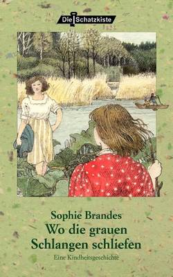 Wo Die Grauen Schlangen Schliefen (Paperback)