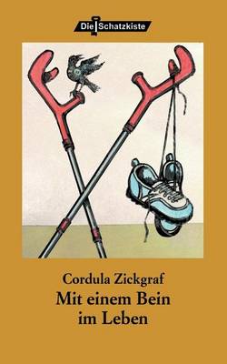 Mit Einem Bein Im Leben (Paperback)