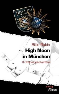 High Noon in Munchen (Paperback)