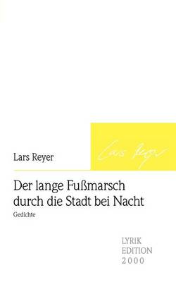 Der Lange Fumarsch Durch Die Stadt Bei Nacht (Paperback)