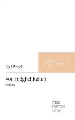 Von M Glichkeiten (Paperback)