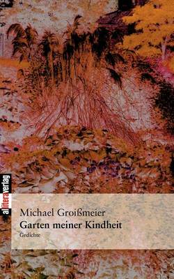 Garten Meiner Kindheit (Paperback)