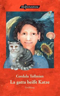 La Gatta Heit Katze (Paperback)