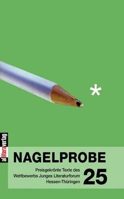 Nagelprobe 25 (Paperback)