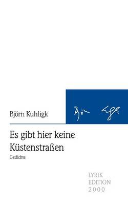 Es Gibt Hier Keine Kustenstraen (Paperback)