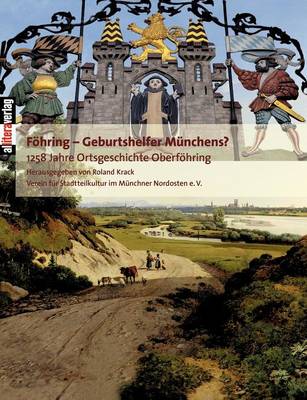 Fohring - Geburtshelfer Munchens? (Paperback)