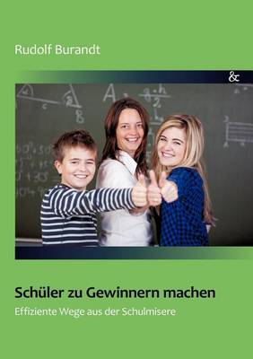 Sch ler Zu Gewinnern Machen (Paperback)