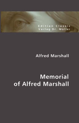 Memorial of Alfred Marshall (Paperback)