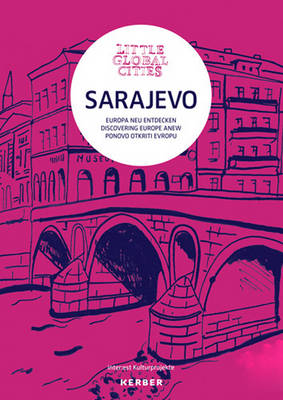 Little Global Cities: Sarajevo - Little Global Cities (Paperback)