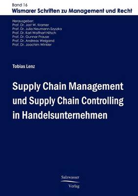Supply Chain Management Und Supply Chain Controlling in Handelsunternehmen (Paperback)