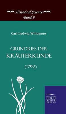 Grundriss Der Krauterkunde (1792) (Hardback)