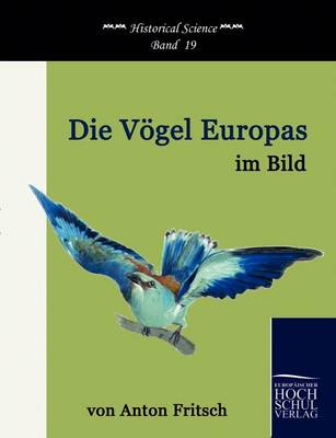 Die V Gel Europas Im Bild (Paperback)