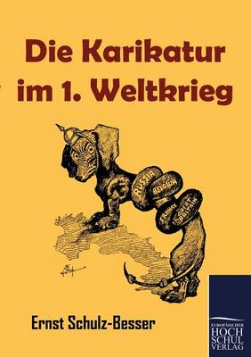 Die Karikatur Im 1. Weltkrieg (Paperback)