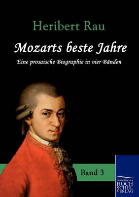 Mozarts Beste Jahre (Paperback)