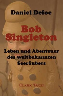 Bob Singleton (Paperback)