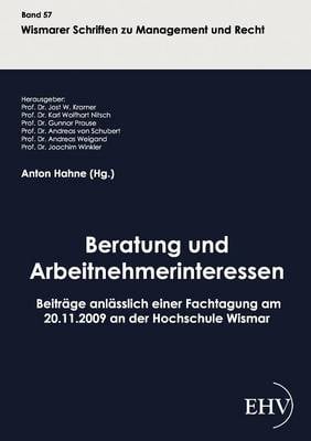 Beratung Und Arbeitnehmerinteressen (Paperback)