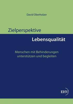 Zielperspektive Lebensqualitat (Paperback)