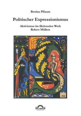 Politischer Expressionismus. (Paperback)