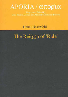 Rei(g)n of 'Rule' (Hardback)