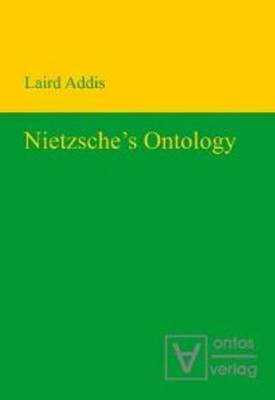 Nietzsche's Ontology (Paperback)