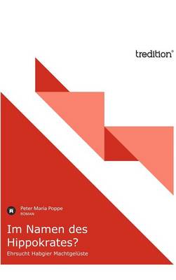 Im Namen Des Hippokrates? (Hardback)