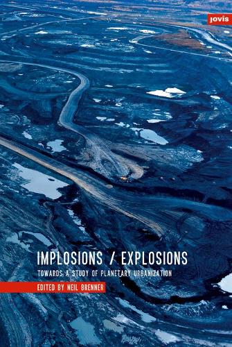 Implosions /Explosions - Neil Brenner