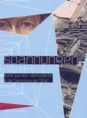 Spannungen Y Kunst Aus Neun Jahrhunderten (Paperback)