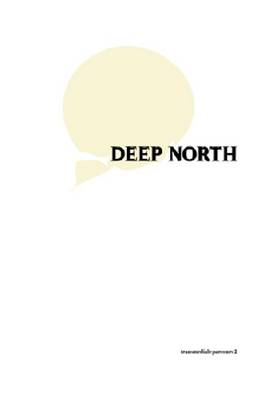 Deep North (Paperback)