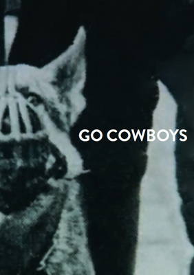 Go Cowboys - Larissa Aharoni (Paperback)