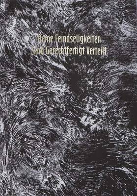 Ivonne Dippmann - Meine Feindseligkeiten Sind Gerechtfertigt Verteilt (Paperback)