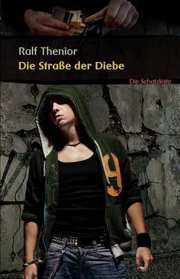 Die Strae Der Diebe (Paperback)