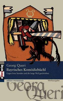 Bayrisches Komodiebuchl (Paperback)