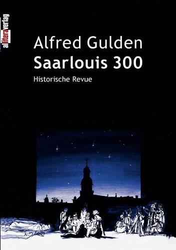 Saarlouis 300 (Paperback)