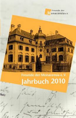 Freunde Der Monacensia E.V. (Paperback)