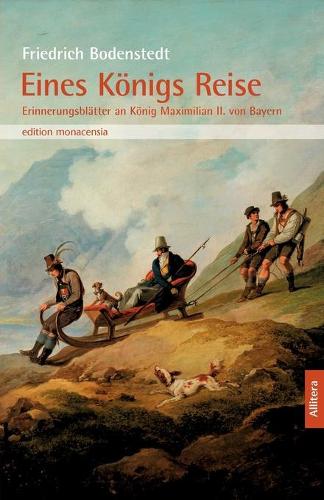 Eines Koenigs Reise (Paperback)